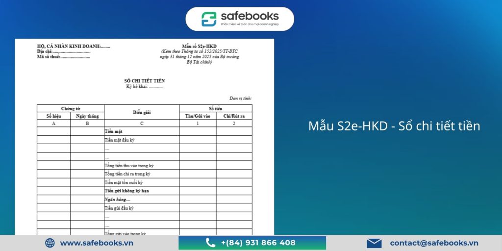 (Tải Miễn Phí) 7 Mẫu Sổ Sách Kế Toán Hộ Kinh Doanh Excel 2026 6 Mẫu S2e-HKD - Sổ chi tiết tiền