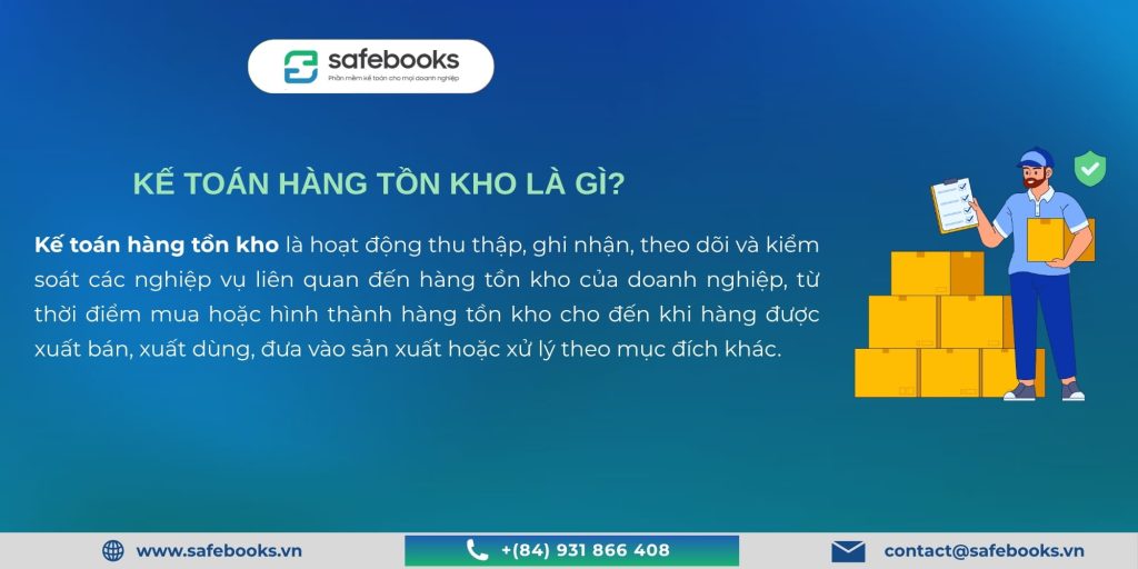 Kế toán hàng tồn kho là gì