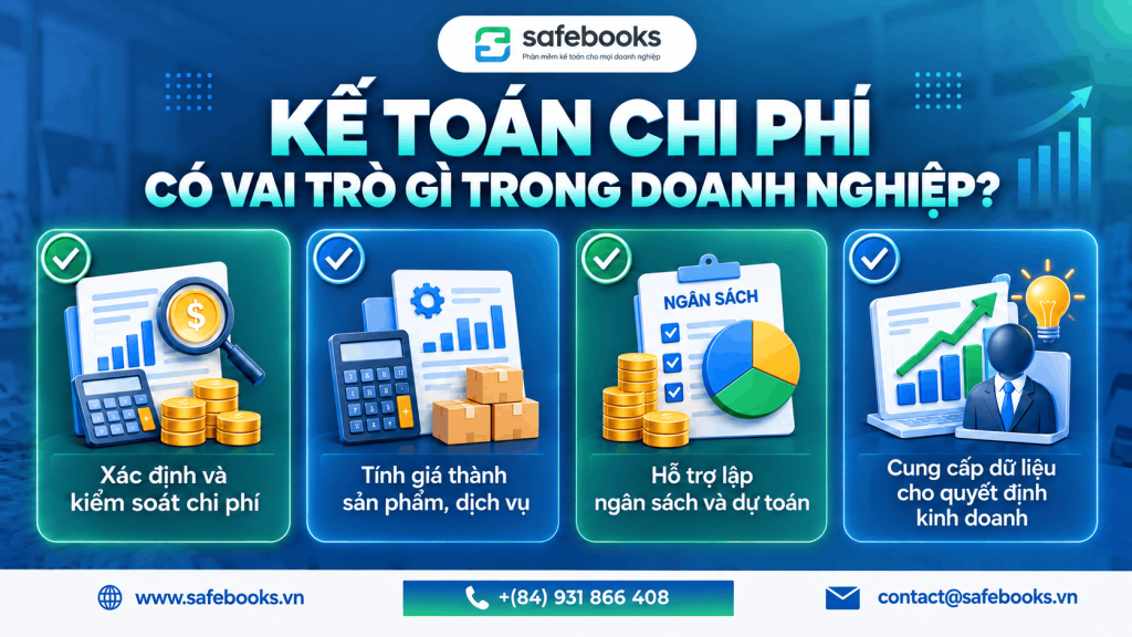 Kế toán chi phí có vai trò gì trong doanh nghiệp
