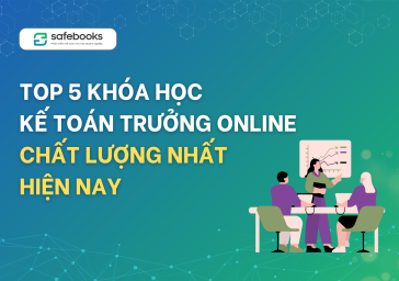 Top 5 khóa học kế toán trưởng online chất lượng nhất hiện nay