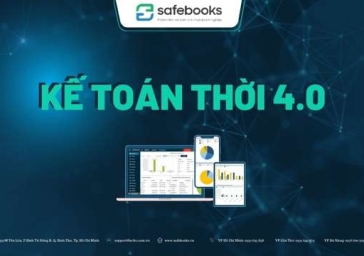 KẾ TOÁN THỜI 4.0 – PHẦN MỀM KẾ TOÁN CHO DOANH NGHIỆP VỪA VÀ NHỎ