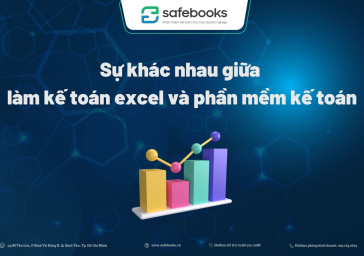 Sự khác nhau giữa làm kế toán excel và phần mềm kế toán – PMKT Safebooks