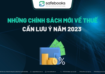 NHỮNG CHÍNH SÁCH MỚI VỀ THUẾ  NĂM 2023 CẦN LƯU Ý