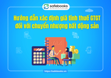 Hướng dẫn xác định giá tính thuế giá trị gia tăng đối với chuyển nhượng bất động sản