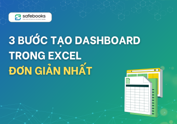 3 bước tạo Dashboard trong Excel đơn giản nhất