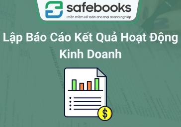 Cách Lập Báo Cáo Kết Quả Hoạt Động Kinh Doanh Theo Thông Tư 200 [2023]