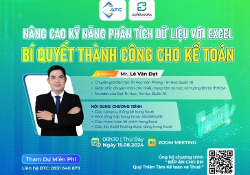 Webinar “NÂNG CAO KỸ NĂNG PHÂN TÍCH DỮ LIỆU VỚI EXCEL – BÍ QUYẾT THÀNH CÔNG CHO KẾ TOÁN”