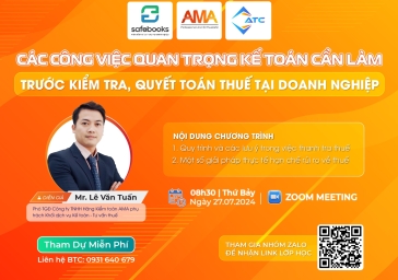 Webinar “CÁC CÔNG VIỆC QUAN TRỌNG KẾ TOÁN CẦN LÀM TRƯỚC KIỂM TRA QUYẾT TOÁN THUẾ TẠI DOANH NGHIỆP”