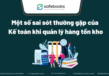 Một số sai sót thường gặp của kế toán khi quản lý hàng tồn kho