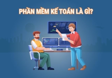 Phần Mềm Kế Toán Là Gì? Ưu Điểm Nổi Bật Của Phần Mềm Kế Toán Hiện Nay