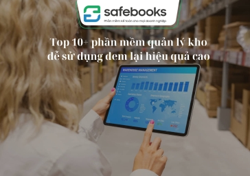 Top 10+ phần mềm quản lý kho dễ sử dụng đem lại hiệu quả cao