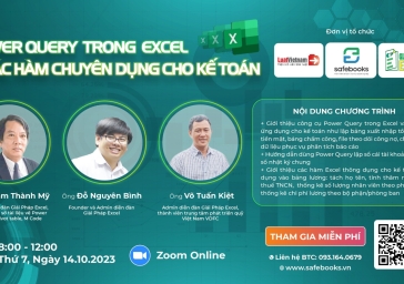 Hội thảo “Power Query trong Excel & các hàm chuyên dụng cho Kế Toán” ngày 14/10/2023