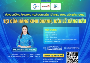 Webinar: “Tăng cường áp dụng Hoá đơn điện tử theo từng lần bán hàng tại cửa hàng kinh doanh, bán lẻ xăng dầu”