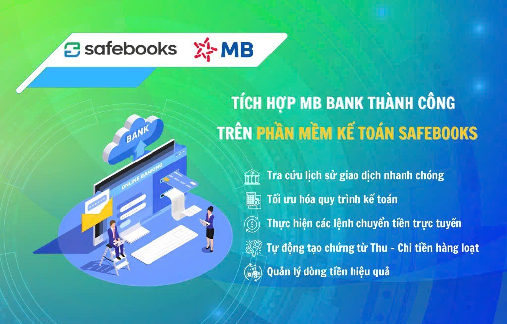 [SAFEBOOKS X MB BANK] Tích hợp thành công MB Bank trên Phần mềm kế toán Safebooks