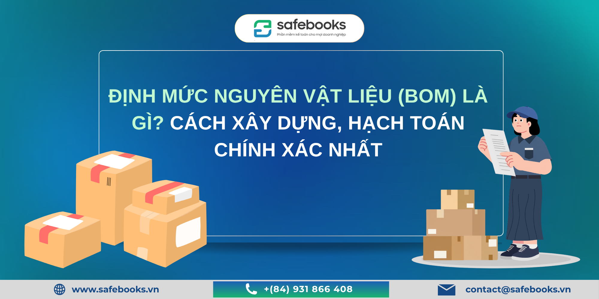 Định Mức Nguyên Vật Liệu (BOM) Là Gì