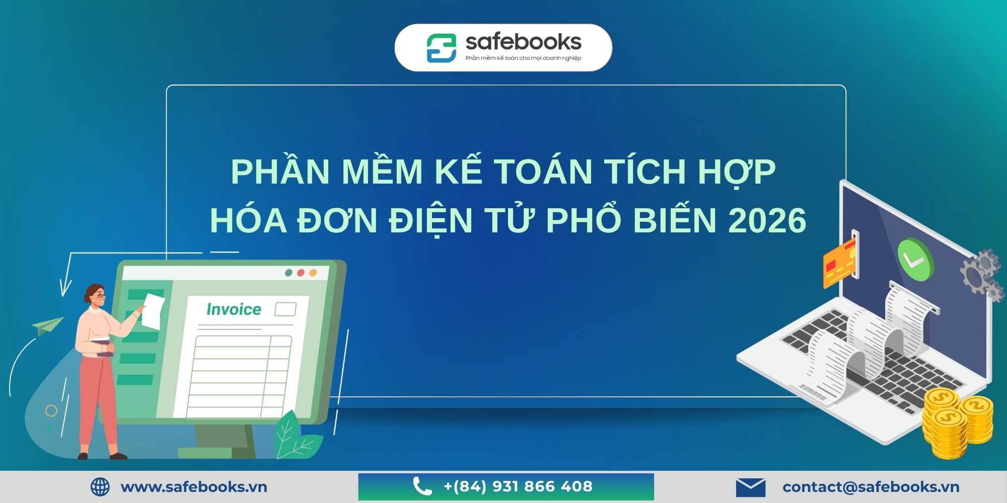 Phần mềm kế toán tích hợp hóa đơn điện tử