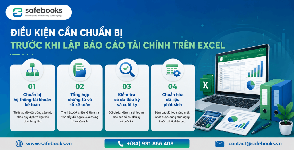 Điều kiện cần chuẩn bị trước khi lập báo cáo tài chính trên Excel