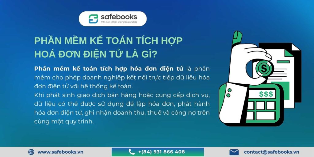 Phần mềm kế toán tích hợp hóa đơn điện tử là gì