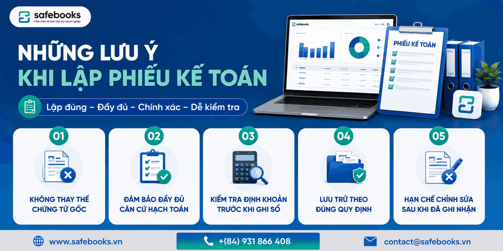 Phiếu kế toán là gì? Mẫu phiếu kế toán chuẩn, chi tiết 5 Những lưu ý khi lập phiếu kế toán