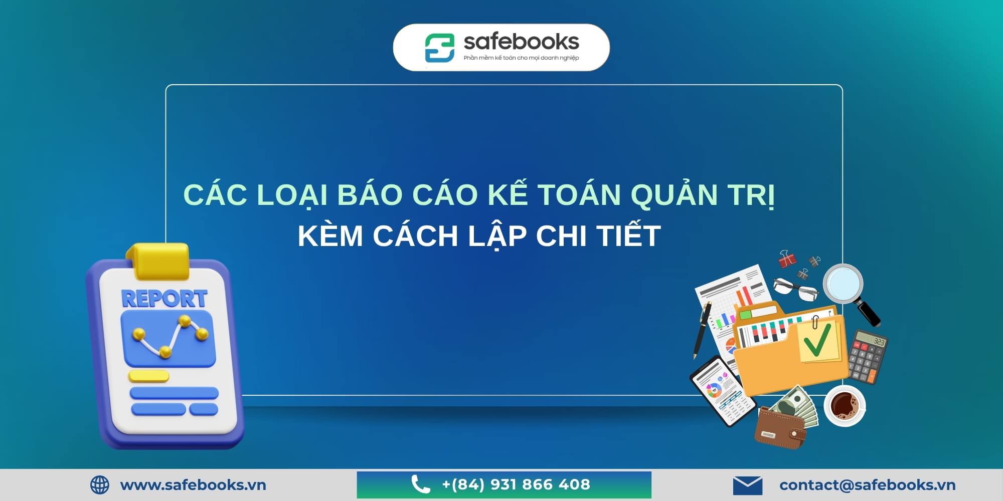 các loại báo cáo kế toán quản trị